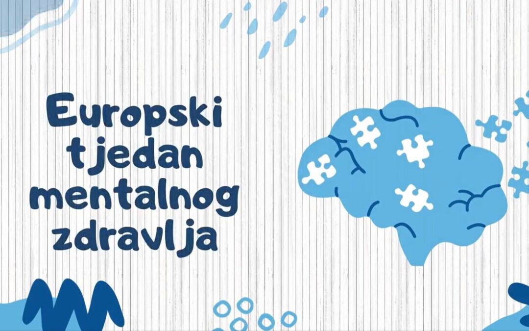 EUROPSKI TJEDAN MENTALNOG ZDRAVLJA